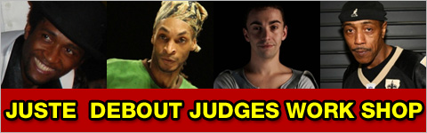 JUSTE DEBOUT JUDGES WORKSHOP
